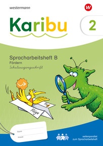 Produktabbildung zu Karibu – Ausgabe 2024 - Spracharbeitsheft B Fördern 2 Schulausgangsschrift