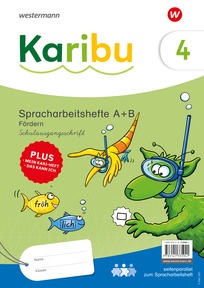 Produktabbildung zu Karibu – Ausgabe 2024 - Spracharbeitshefte A+B Fördern 4 Schulausgangsschrift