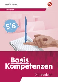 Produktabbildung zu Basiskompetenzen Deutsch - Arbeitsheft Schreiben