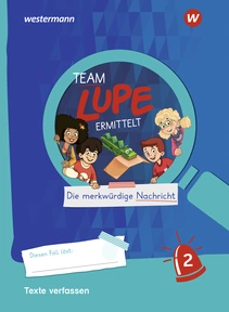Produktabbildung zu TEAM LUPE ERMITTELT - Übungshefte - Texte verfassen 2