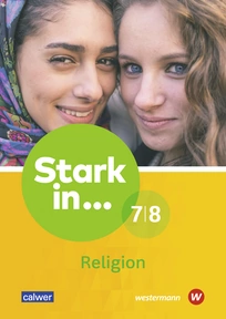 Produktabbildung zu Stark in ... - Religion - Lern- und Arbeitsheft 7/8