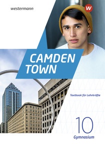 Produktabbildung zu Camden Town - Allgemeine Ausgabe 2020 für Gymnasien - Textbook 10 für Lehrkräfte