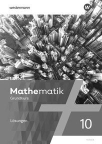 Produktabbildung zu Mathematik - Ausgabe 2022 Hessen - Lösungen 10G