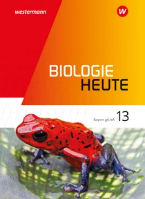 Biologie heute 13 Ausgabe für Bayern