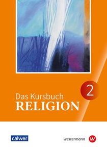 Abbildung zur Reihe Das Kursbuch Religion - Ausgabe 2025