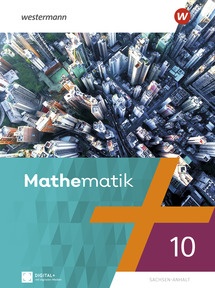 Produktabbildung zu Mathematik - Ausgabe 2023 für Berlin, Brandenburg, Sachsen-Anhalt, Thüringen, 7. - 10. Schuljahr - Schulbuch 10 Sachsen-Anhalt