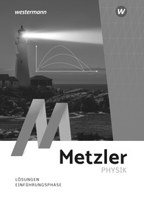 Produktabbildung zu Metzler Physik SII – Einführungsphase Niedersachsen 2026 - Lösungen
