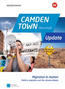 Produktabbildung zu Camden Town Oberstufe Update - Migration in motion - Politics, prejudice and the climate debate - 5er Paket