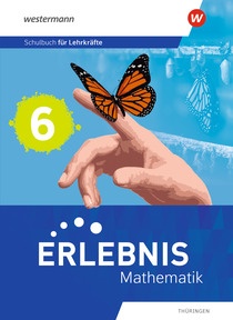 Produktabbildung zu Erlebnis Mathematik – Ausgabe 2026 für Thüringen - Schulbuch für Lehrkräfte 6