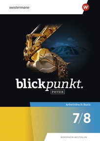 Produktabbildung zu Blickpunkt Physik – Ausgabe 2026 für Nordrhein-Westfalen - Arbeitsbuch Basis 7/8