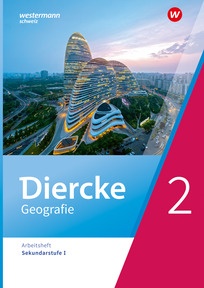 Produktabbildung zu Diercke Geografie - Ausgabe 2027 für die Schweiz - Arbeitsheft 2