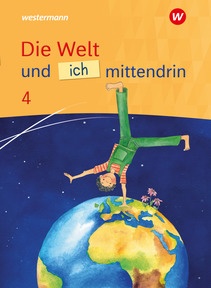 Produktabbildung zu Die Welt und ich mittendrin - Ausgabe 2025 - Schulbuch 4