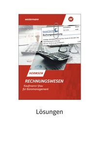 Produktabbildung zu Rechnungswesen Kaufmann/Kauffrau für Büromanagement - Lösungen - 8. Auflage 2025