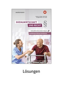 Produktabbildung zu Sozialwirtschaft und Recht für Berufliche Oberschulen in Bayern - Ausbildungsrichtung Sozialwesen - Lösungen - 2. Auflage 2022