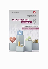Produktabbildung zu Sozialwirtschaft und Recht für Berufliche Oberschulen in Bayern - Ausbildungsrichtung Sozialwesen - Lösungen - 3. Auflage 2025
