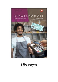 Produktabbildung zu Einzelhandel - 3. Ausbildungsjahr - Lösungen - 5. Auflage 2025