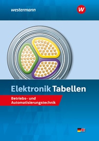 Produktabbildung zu Elektronik Tabellen - Betriebs- und Automatisierungstechnik - Tabellenbuch - 7. Auflage 2026