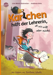 Produktabbildung zu Karlchen hilft der Lehrerin – ob sie will oder nicht (2) - Vorlesebuch über Freundschaft und Schule für Jungen und Mädchen ab 5 Jahren