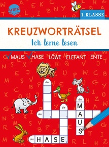 Produktabbildung zu Kreuzworträtsel. Ich lerne lesen (1. Klasse) - 40 Kreuzworträtsel für Leseanfänger, für Kinder ab 6