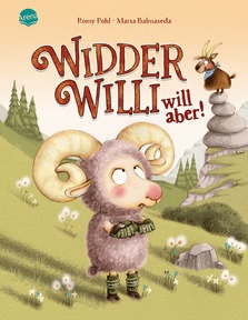 Produktabbildung zu Widder Willi will aber! - Witziges und einfühlsames Bilderbuch für Kinder in der Trotzphase ab 3 Jahren
