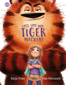 Produktabbildung zu Lass uns den Tiger wecken! - Eine interaktive Bilderbuchgeschichte zum Vorlesen ab 4 Jahren über Gefühle wie Angst, Mut und Selbstvertrauen