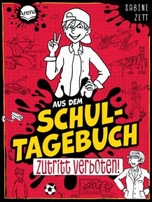 Produktabbildung zu Aus dem Schultagebuch (1). Zutritt verboten! - Für alle Kinder im Lesetraining mit Geschichten zu Alltagsthemen mit Setting „Schule der Zukunft“ mit ganz viel Humor