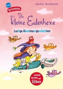 Produktabbildung zu Die kleine Eulenhexe. Lustige Abenteuergeschichten - Bücherbär: Erstlesebuch; kurze Geschichten mit Eulen für die 1. Klasse, mit Silbentrennung zum leichteren Lesenlernen