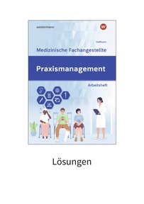 Produktabbildung zu Praxismanagement - Medizinische Fachangestellte - Lösungen - Print on Demand - 2. Auflage 2026