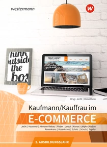 Produktabbildung zu Kaufmann/Kauffrau im E-Commerce - 2. Ausbildungsjahr - Schulbuch - 3. Auflage 2024