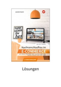 Produktabbildung zu Kaufmann/Kauffrau im E-Commerce - 2. Ausbildungsjahr - Lösungen - 3. Auflage 2024