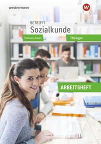 Produktabbildung zu Betrifft Sozialkunde - Ausgabe Thüringen - Arbeitsheft - 10. Auflage 2025