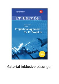 Produktabbildung zu Projektmanagement für IT-Projekte - Material inklusive Lösungen - 7. Auflage 2023