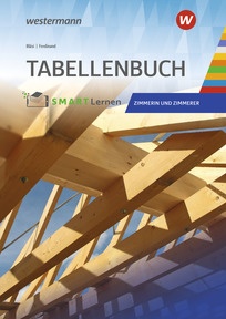 Produktabbildung zu Tabellenbuch Zimmerin und Zimmerer - Schulbuch - 10. Auflage 2026