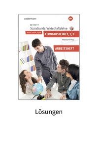 Produktabbildung zu Betrifft Sozialkunde / Wirtschaftslehre - Ausgabe für Rheinland-Pfalz - Lernbausteine 1-3 - Lösungen zum Arbeitsheft - 8. Auflage 2022