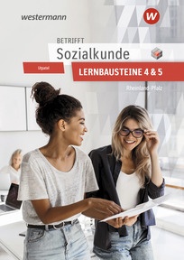 Produktabbildung zu Betrifft Sozialkunde / Wirtschaftslehre - Ausgabe für Rheinland-Pfalz - Lernbausteine 4 und 5 - Lehr- und Arbeitsbuch - 6. Auflage 2026