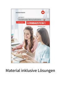 Produktabbildung zu Betrifft Sozialkunde / Wirtschaftslehre - Ausgabe für Rheinland-Pfalz - Lernbaustein 1 - Material inklusive Lösungen - 2. Auflage 2023