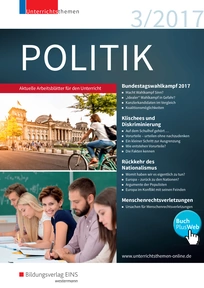 Produktabbildung zu unterrichtsthemen Politik - Arbeitsblätter für Ihren Unterricht - Ausgabe 3/2017