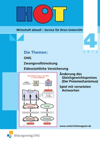 Produktabbildung zu HOT - Unterrichtsmagazin für Wirtschaftsfächer - Ausgabe 4 / 2012 - 1. Auflage 2012