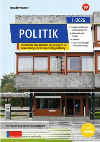 Produktabbildung zu Unterrichtsthemen Politik - Arbeitsblätter für Ihren Unterricht - Ausgabe 1/2026