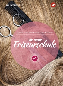 Produktabbildung zu Die neue Friseurschule - Schulbuch - 3. Auflage 2025