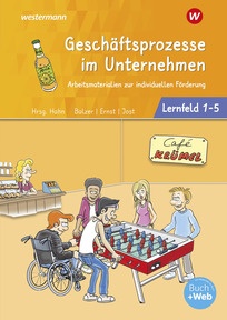 Produktabbildung zu Café Krümel - Arbeitsmaterialien zur individuellen Förderung - Geschäftsprozesse im Unternehmen - Lernfelder 1-5 - Arbeitsbuch - 2. Auflage 2026
