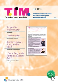 Produktabbildung zu TIM - Magazin für berufliche Kommunikation - Ausgabe 1 / 2013 - 1. Auflage 2013