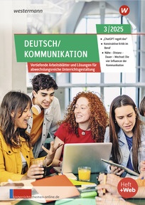 Produktabbildung zu Unterrichtsthemen Deutsch/Kommunikation - Arbeitsblätter für Ihren Unterricht - Ausgabe 3/2025