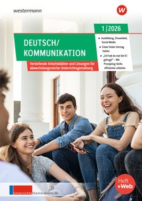 Produktabbildung zu Unterrichtsthemen Deutsch/Kommunikation - Arbeitsblätter für Ihren Unterricht - Digitale Ausgabe 1/2026