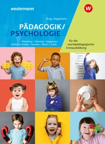 Abbildung zur Reihe Pädagogik/Psychologie für die sozialpädagogische Erstausbildung - Kinderpflege, Sozialpädagogische Assistenz, Sozialassistenz