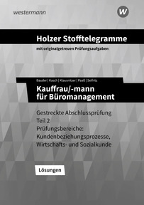 Produktabbildung zu Holzer Stofftelegramme Baden-Württemberg – Kauffrau/-mann für Büromanagement - Gestreckte Abschlussprüfung Teil 2 - Lösungen - 8. Auflage 2025