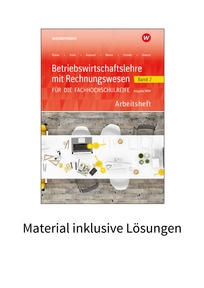 Produktabbildung zu Betriebswirtschaftslehre mit Rechnungswesen für die Fachhochschulreife - Ausgabe Nordrhein-Westfalen - Band 2 - Material inklusive Lösungen zum Arbeitsheft - 6. Auflage 2024