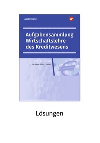 Produktabbildung zu Wirtschaftslehre des Kreditwesens - Lösungen - 14. Auflage 2021