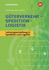 Produktabbildung zu Güterverkehr - Spedition - Logistik - Leistungserstellung in Spedition und Logistik - Schulbuch - 46. Auflage 2026
