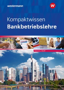 Produktabbildung zu Kompaktwissen Bankbetriebslehre - Schulbuch - 31. Auflage 2026